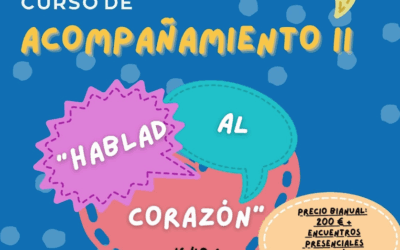 Curso de acompañamiento: «Hablad al corazón»