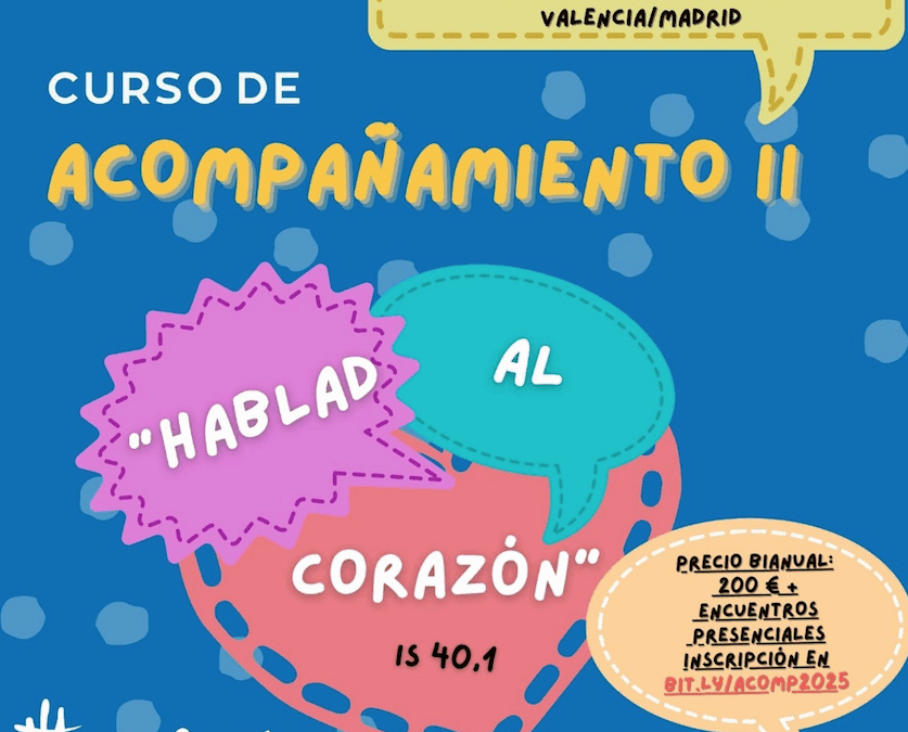 Curso de acompañamiento: «Hablad al corazón»